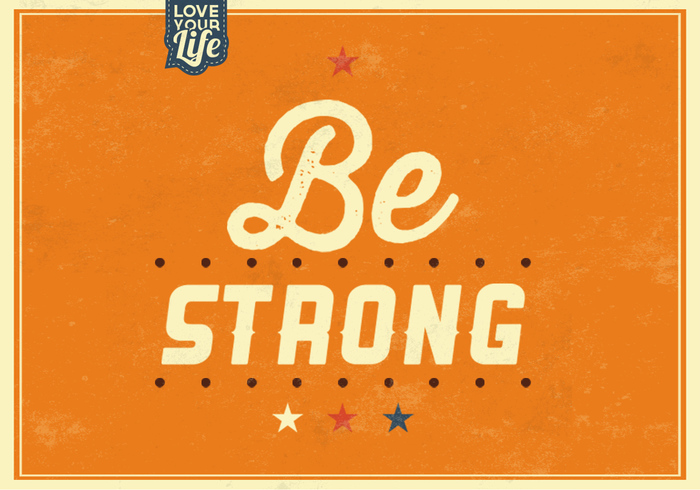 Be Strong PSD Background Be Strong PSD Background