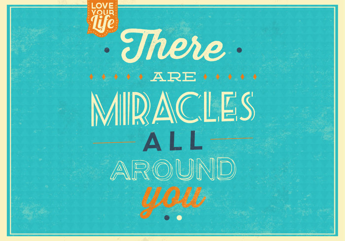 Miracles Quote PSD Background Miracles Quote PSD Background