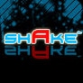 Shake