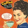 Lgbtca8017_coffee-talk-your-2009-caffeine-fix-2009-calendar