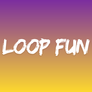 Loopfun